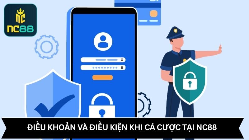 Điều khoản sử dụng trong quá trình cá cược tại NC88